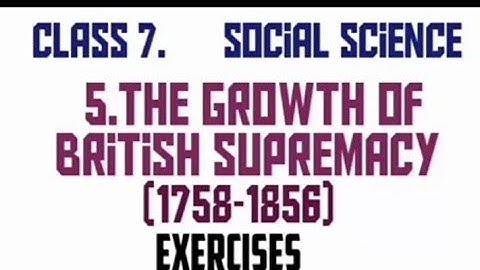 7th class|Social Science|Growth of British Supremacy|questions and answers|Karnataka syllabus