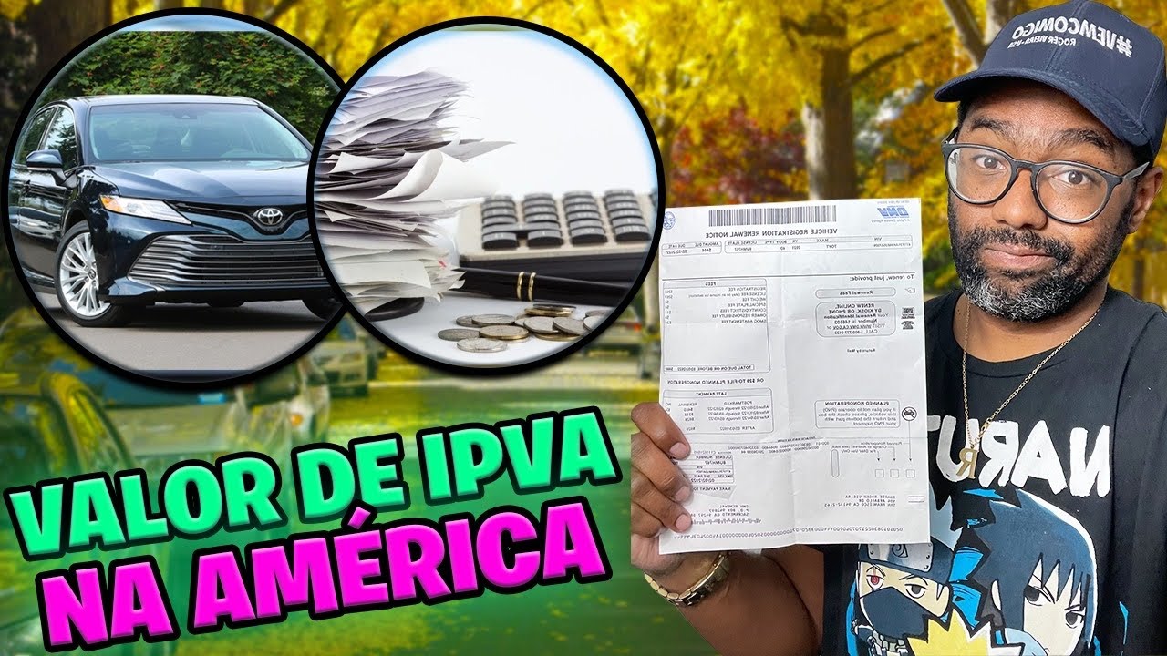 QUANTO PAGUEI DE IPVA NOS ESTADOS UNIDOS 2022 YouTube