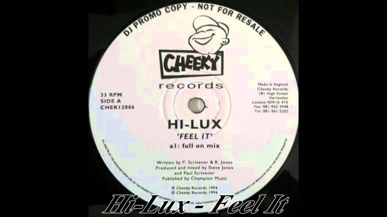 Hi-Lux - Feel It (Full On Mix)