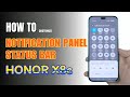 Edit Notification Panel & Status Bar on HONOR X8c