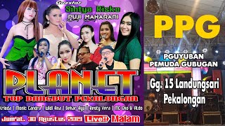 Download Lagu LIVE PLANET TOP DANGDUT PEMUDA PPG LANDUNGSARI PEKALONGAN MP3