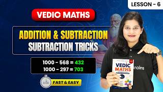 Subtraction Tricks (Complement Method) - Addition & Subtraction | Vedic Maths Complete Course