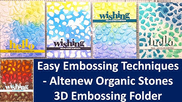 Easy Embossing Folder Techniques | 5 cards | Altenew Organic Stones 3D Embossing Folder