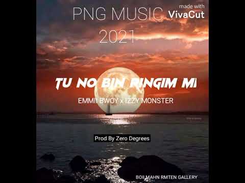 YU NO BIN TINGIM MI(2021 OFFICIAL AUDIO) EMMII BWOY x IZZY MONSTER___