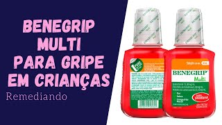Benegrip Multi - Alívio Para Crianças