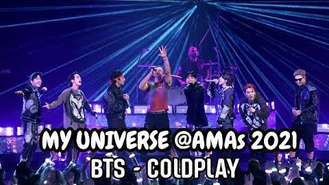 MY UNIVERSE Performance at AMAs 2021 ( BTS - COLDPLAY ) Fancam