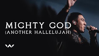 Mighty God (Another Hallelujah) | Live | Elevation Worship chords