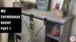 My Farmhouse Decor - Part 1