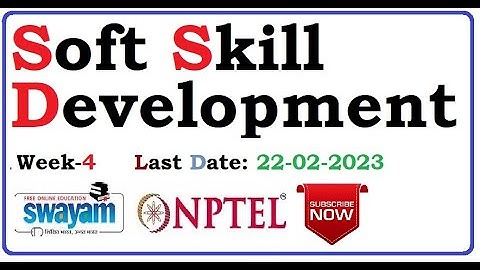 Soft Skill Development | Week-4 Assignment Answers | NPTEL 2023 |