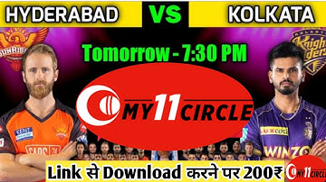 HYD VS KOL | My 11 circle me team kaise banaye | How to create team in My 11 circle