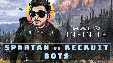 Halo Infinite: Spartan vs Recruit Bots