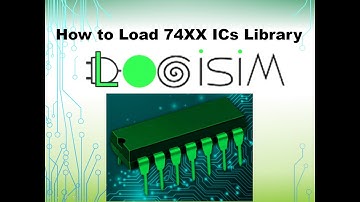 How to Load 74XX (Digital Logic Family) IC library on LOGISIM