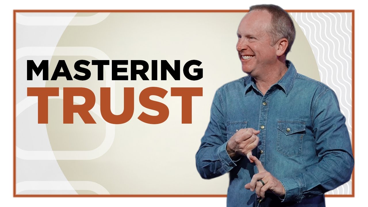 Mastering Trust | Mac Richard