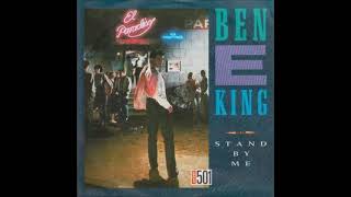 Ben E King - Stand By Me (1987) (HQ)