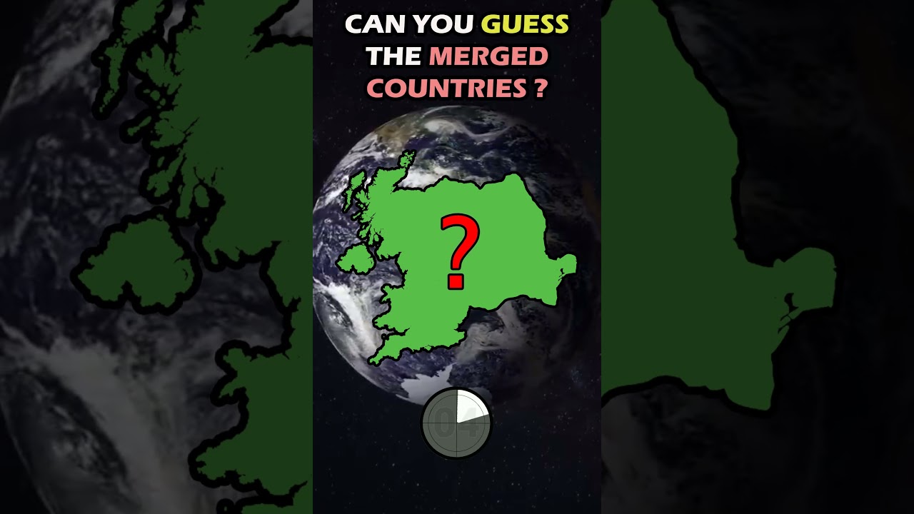 Can you guess merged countries -53 