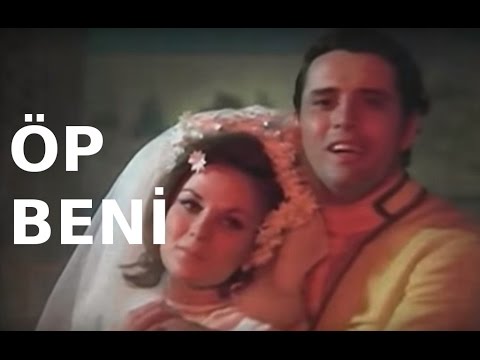Öp Beni - Türk Filmi