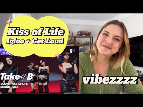 Kiss of Life - Igloo + Get Loud REACTION | JUFA Reacts