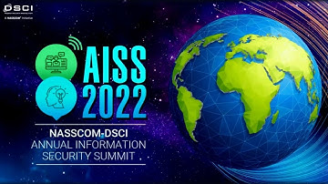 Announcement of DSCI Excellence Awards Winners | AISS 2022