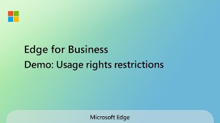 Edge for Business Demo: Usage rights restrictions