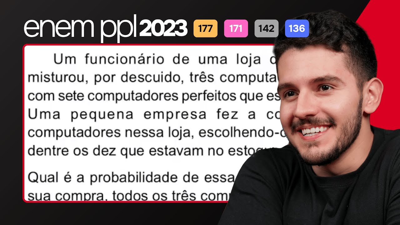 ENEM PPL 2023 - Um funcionário de uma loja de computadores misturou, por descuido, três computadores