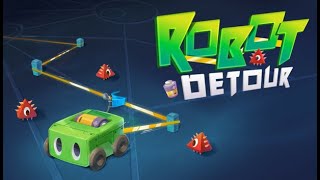 Robot Detour Walkthrough