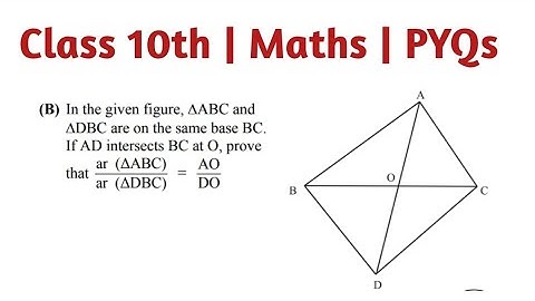In the given figure, ABC and DBC are two triangles on the same base BC. If AD intersects BC at O, sh