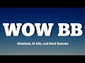 Natti Natasha El Alfa Chimbala WOW BB Letra mp3