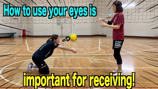 Practice to be able to use your eyes well, which is very important for receiving!【volleyball】