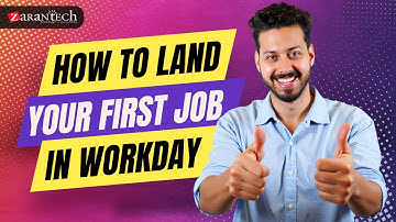 How to Land Your First Job in Workday | ZaranTech