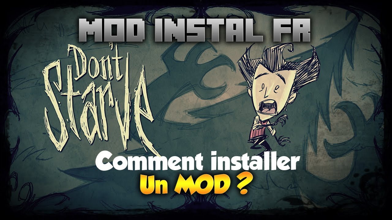 Dont Starve comment activer/installer un mod - YouTube