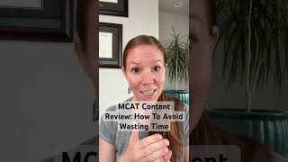 Stop wasting time in MCAT content review. Do this instead. #mcat