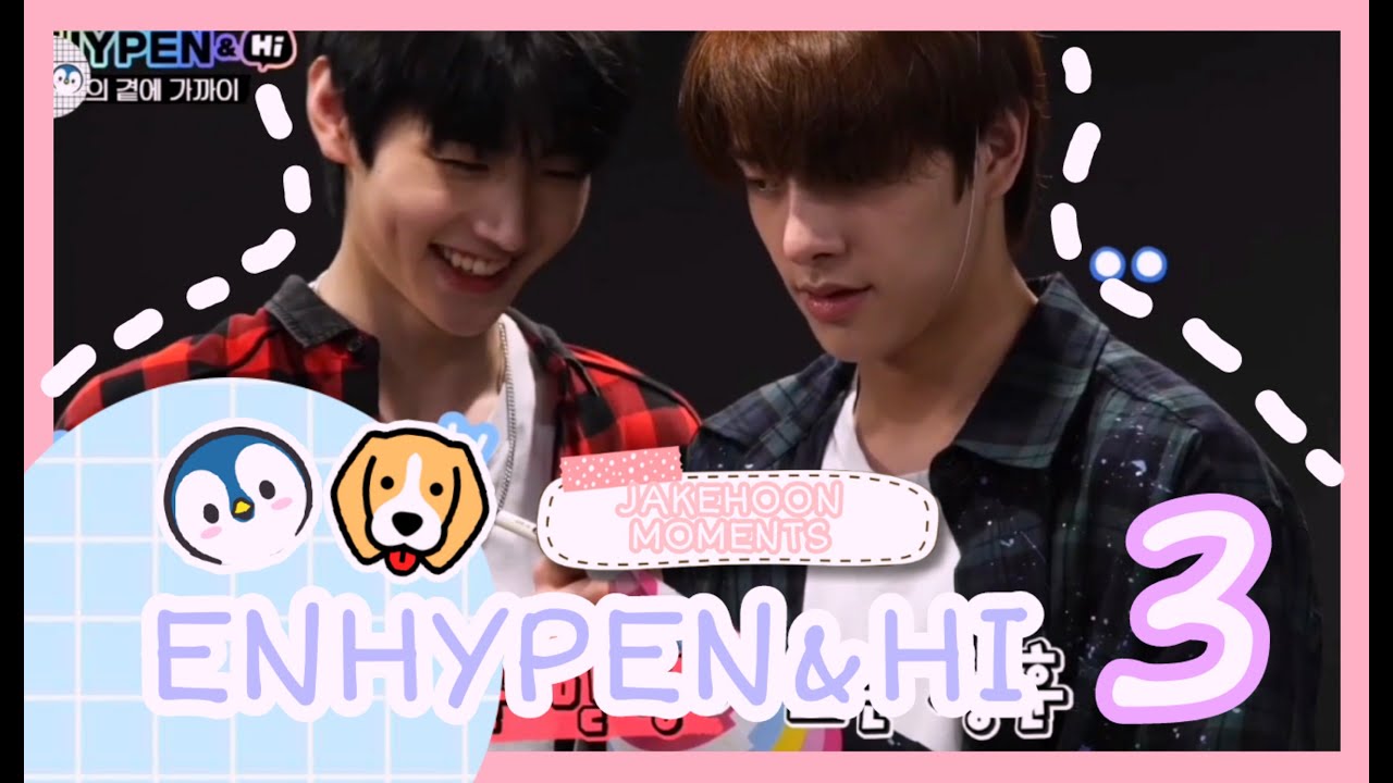 🌸JAKEHOON MOMENTS 🌸 :(ENHYPEN&Hi_episode3)🐧🦮 +jake and sunghoon solo clips