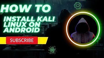 Hacking Your Phone: Installing Kali Linux on Android