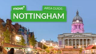 Moving To Nottingham? Move Iq Area Guide