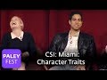 CSI: Miami - Character Traits (Paley Center)