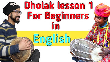 Learn How To Play Dholak Lesson-1 In English For Beginners (Basic)