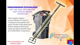 Trashmasher (Stainless)  3ft (36 inch) with square  Foot Manual Waste  Compactor