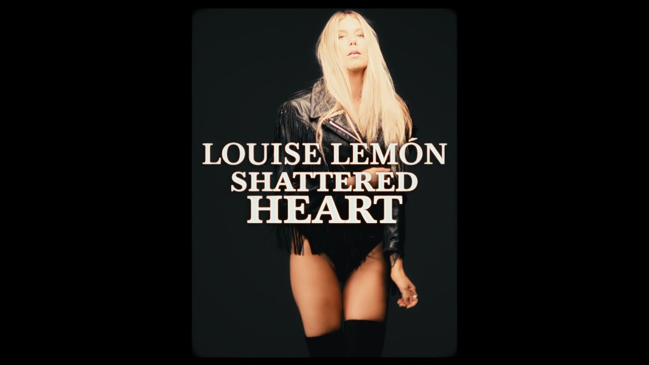 Sounds | Louise Lemón - Shattered Heart