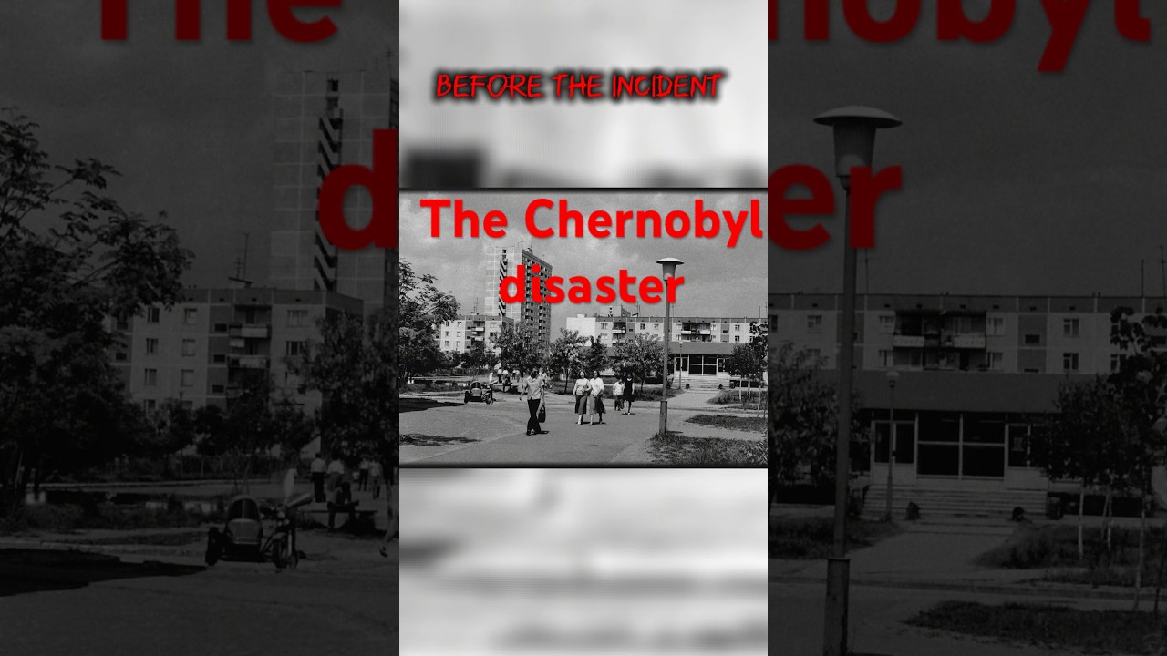 The Chernobyl disaster #chernnobyl #abandoned #scary #2025 #horror