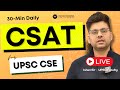 🔴 LIVE: Free Daily UPSC CSAT Classes | By Ishan Sir | 7:15 PM | Class-47