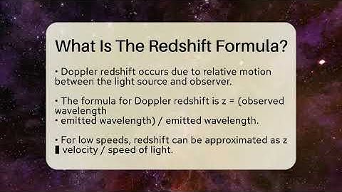 What Is The Redshift Formula? - Astronomy Made Simple