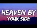 Heaven by your side a1 lyrics