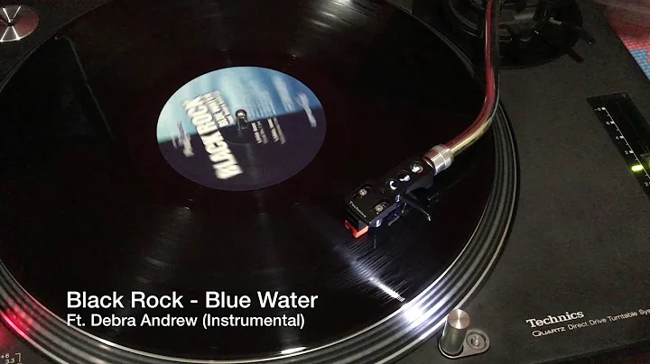Black Rock ft. Debra Andrews - Blue Water (Dub)
