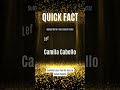 Quick Fact #102 - Camila Cabello #quickfacts #bserocks #camilacabello @camilacabello