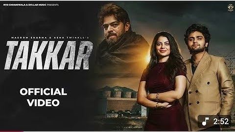 Takkar (Official Video ) Masoom Sharma | Manish Gurjar, Fiza Choudhary | New Haryanvi Song 2025