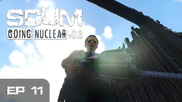 SCUM v0.8 - Single Player EP 11