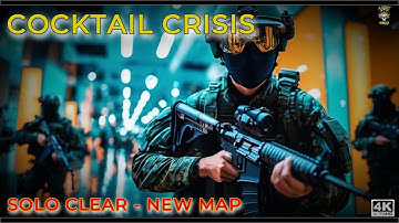 Cocktail Crisis  | Solo Clear | NEW MAP & GAMEPLAY | Zero Hour 1.0 Game Release