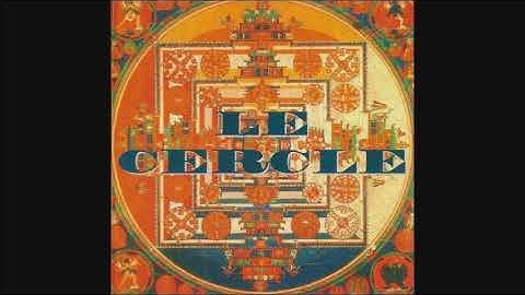 LE CERCLE - Le cercle - EP - 1996 (Full EP)