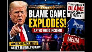 Trump Officials Blame Media & Democrats After WHCD Incident Sparks Political Violence Debate