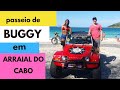 DICA DE PASSEIO DE BUGGY EM ARRAIAL DO CABO ( RJ)